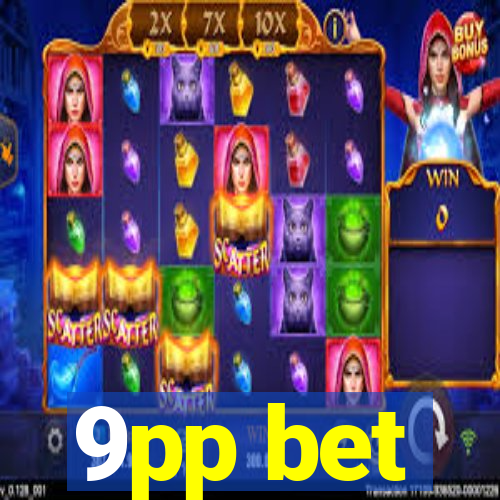 9pp bet